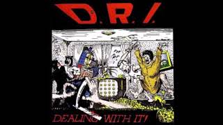 D.R.I. - Argument Then War