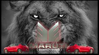 Maruti ( slowed+reverb ) Dhanda Nyoliwala | Miki Malang | Ron Likhari