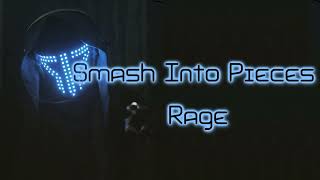 Smash Into Pieces - Rage [Lyrics on screen]