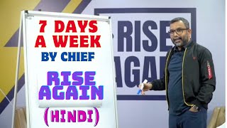 7 DAYS A WEEK By Chief Pathman - Hindi : Rise Again'24 screenshot 3