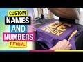 How to Plot and Heat Press Custom Names and Numbers HTV Tutorial