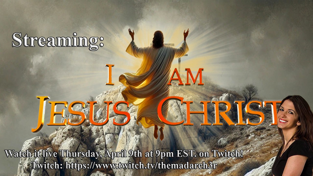 I Am Jesus Christ - 04/09/26