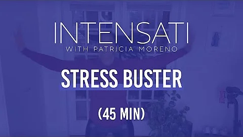 STRESS BUSTER | intenSati Workout with Patricia Moreno