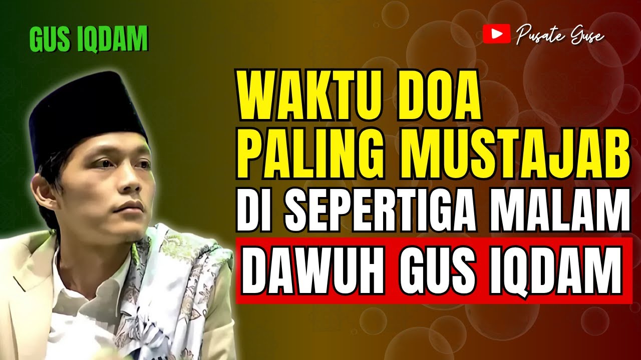 Waktu Doa Paling Mustajab Di Sepertiga Malam
