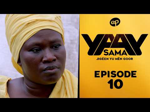 SAMA YAAY - Saison 1 - Episode 10