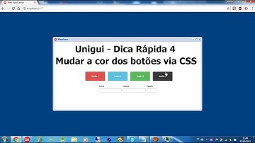 Unigui - Dica Rápida 4 - Usando Css para mudar a cor dos botões.