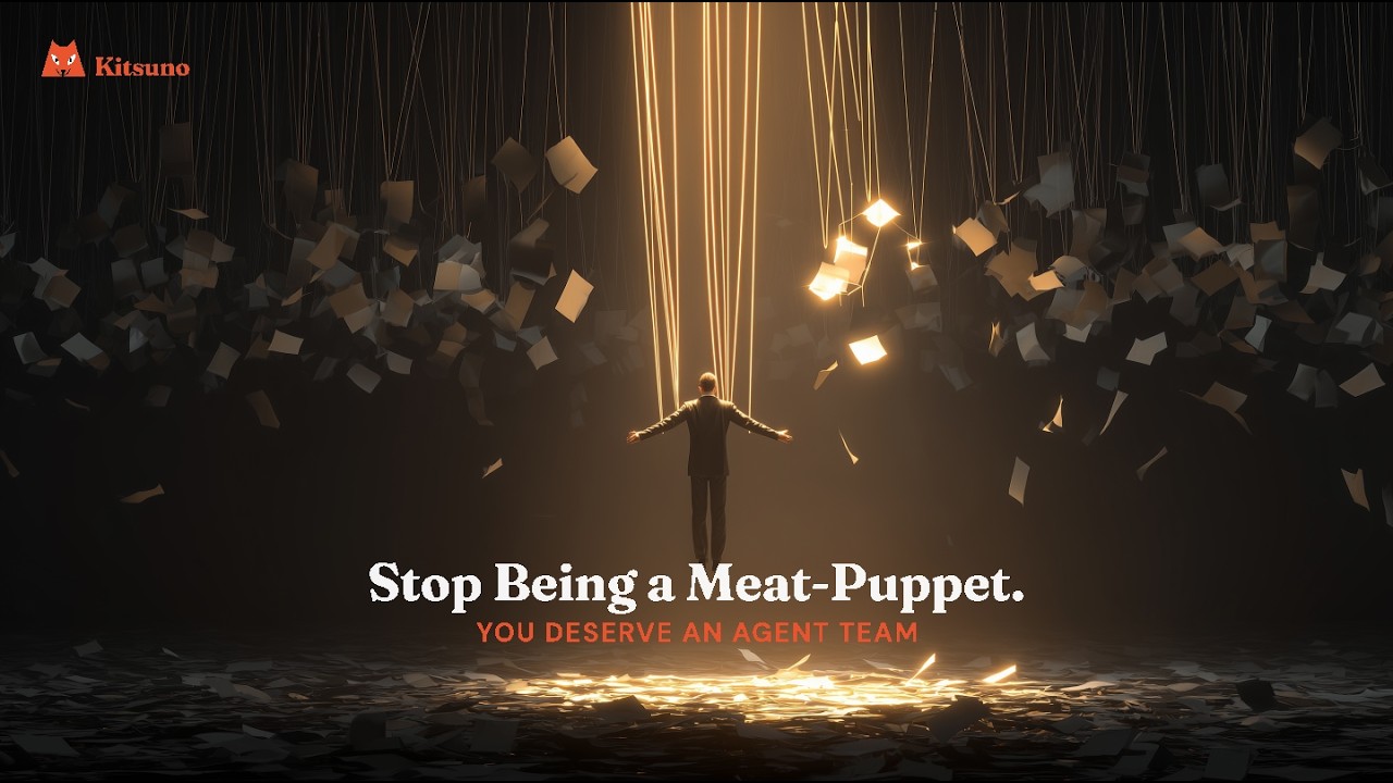 Kitsuno explainer video — Don't Be a Meat-Puppet