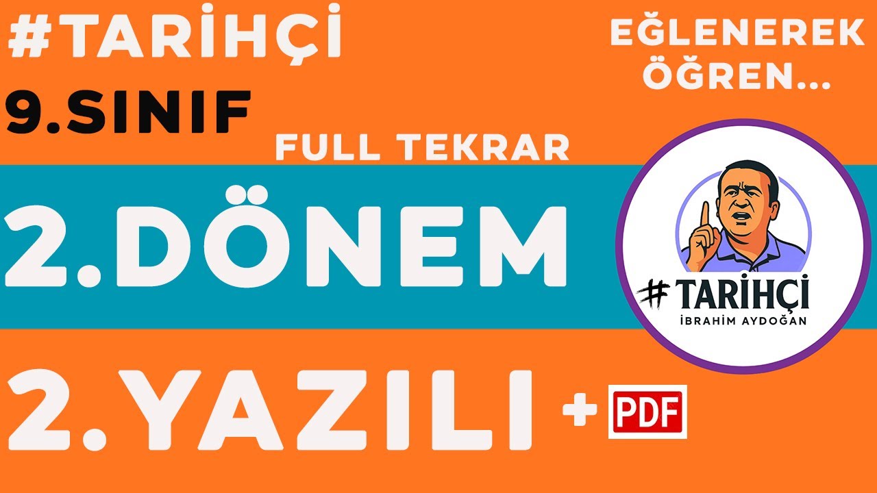 9.Sınıf Tarih 2.Dönem 2.Yazılı 2025 - FULL TEKRAR - Yeni Müfredat
