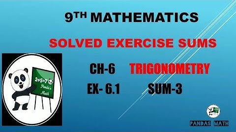 Samacheer 9th Std Maths|| CH-6|| TRIGONOMETRY || EX:6.1|| SUM-3|| (T.N)2020|| In Tamil || NEW BOOK