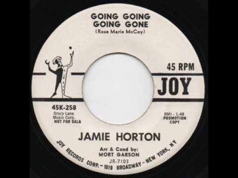 Jamie Horton " Going Going Going Gone "