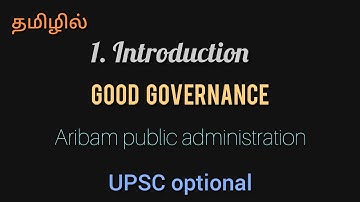14. good governance in tamil for UPSC optional #tryforcse