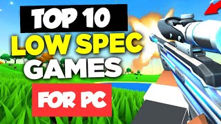 Top 10 Best Multiplayer low-spec PC games for low end System | PC GAMER