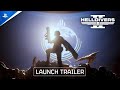 Helldivers 2  the fight for freedom begins launch trailer  ps5 pc