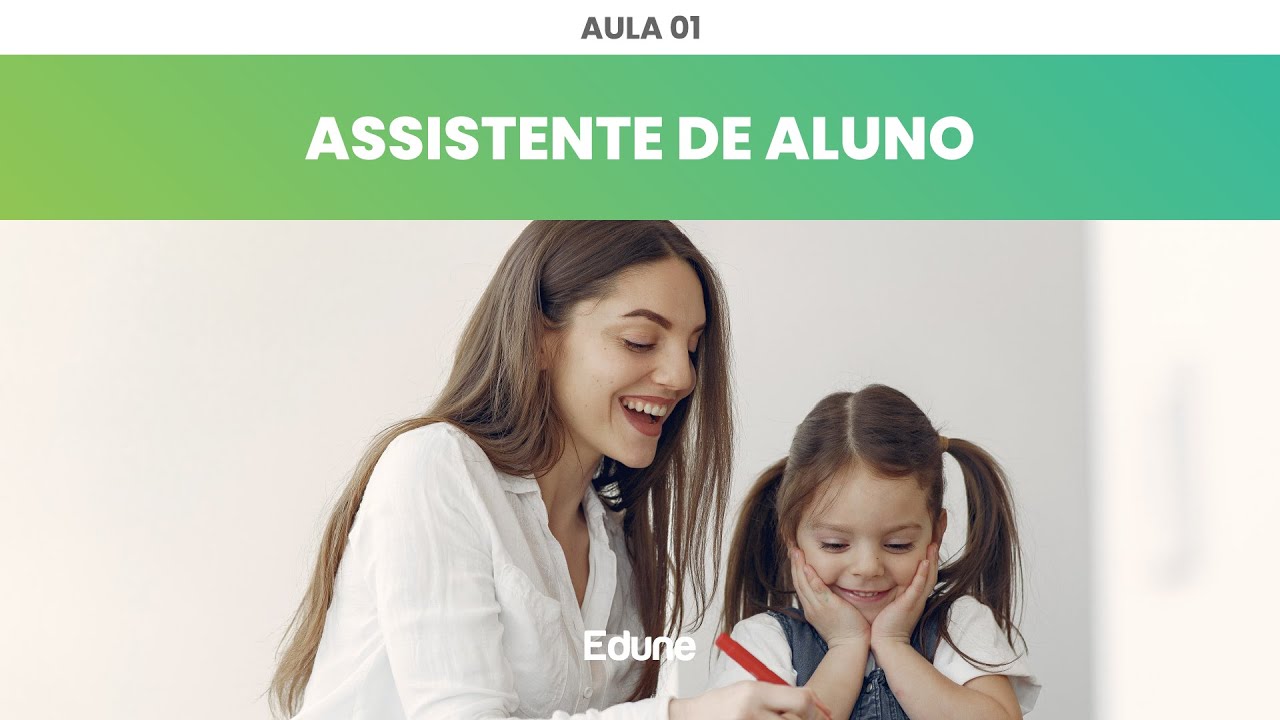 CURSO GRATUITO de ASSISTENTE DE ALUNO | Edune Cursos - YouTube