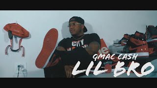 GmacCash - Lil Bro (Official Video) Shot By @TVMTone