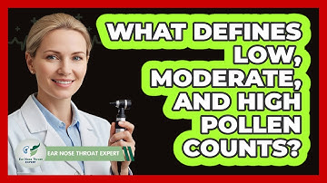 What Defines Low, Moderate, And High Pollen Counts?
