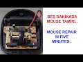 BEŞ DAKİKADA MOUSE TAMİRİ. MOUSE REPAIR IN FIVE MINUTES. DOUBLE CLICK PROBLEM