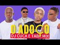 O ADOÇO - DJ CUCA MIX  & DJ TABA MIX (CATCHENHE & MIRELSON KING) HOUSE KUDURO 2024