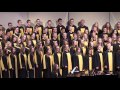 How Great Thou Art CCHS Combined Choirs Dan Forrest