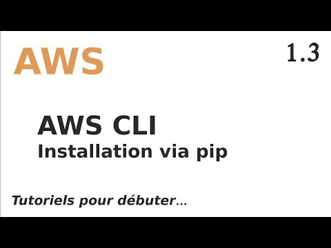 AWS - 1.3. CLI : INSTALLER AWSCLI