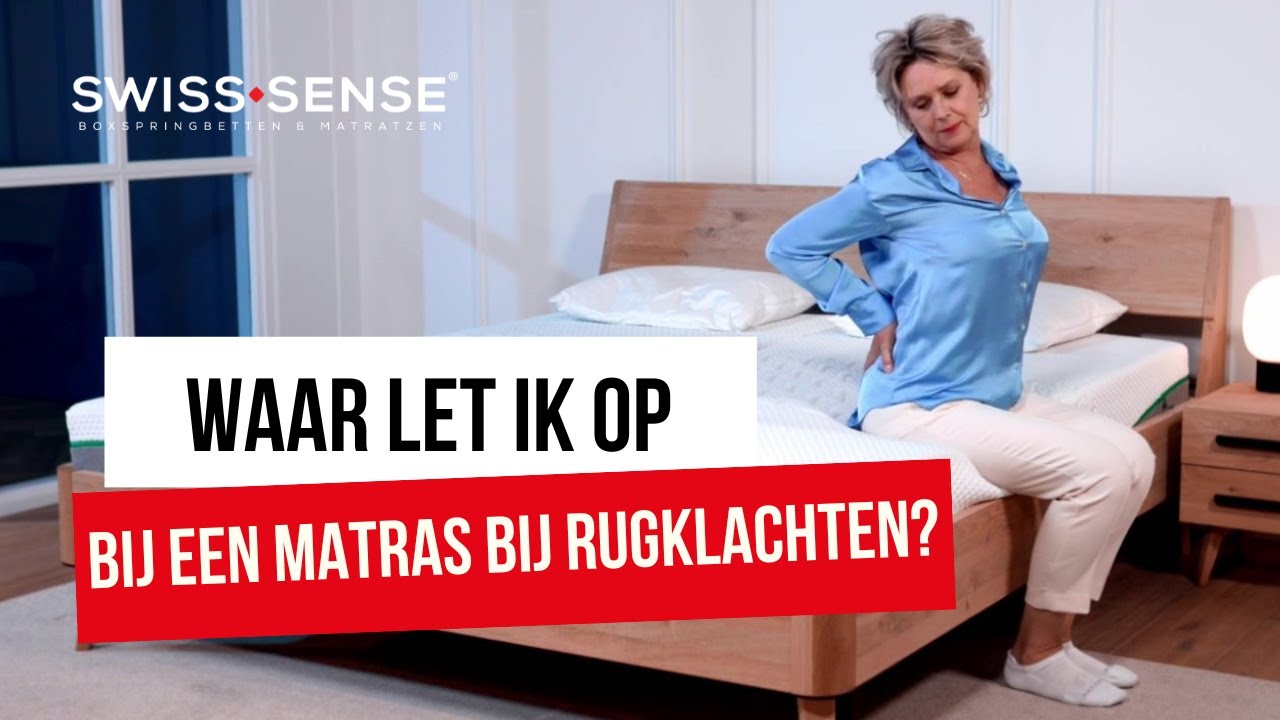 hebzuchtig Catastrofe pistool Beste matras tegen rugklachten? | Swiss Sense