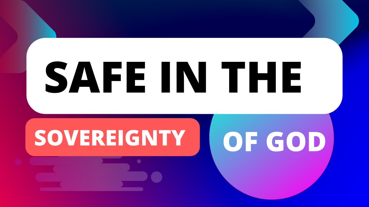 Craig Brotherston Safe In The Sovereignty Of God | Craig Brotherston - YouTube