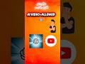 Kya AI video YouTube par allowed hai? 😳#ai #allowed #youtube #shorts