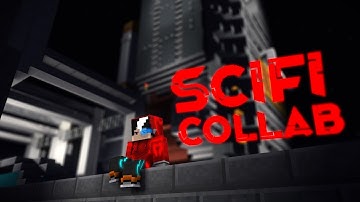 Scifi Collab [Entry] (MC Animation) Host by Sharpwind & Flamez