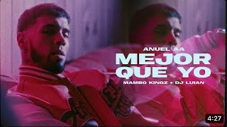 Video thumbnail of "Anuel AA, Dj Luian, Mambo King - Mejor Que Yo (Video Oficial)"
