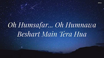 "Oh Humsafar" (Lyrics) | Neha Kakkar Himansh Kohli | Tony Kakkar | Bhushan Kumar | Manoj Muntashir