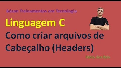 Como criar um arquivo de cabeçalho em C?