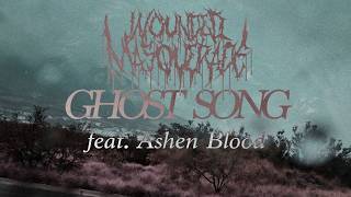 Wounded Masquerade - ghost song (feat. Ashen Blood) (Official Lyric Video)