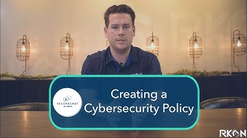 Creating a Cybersecurity Policy