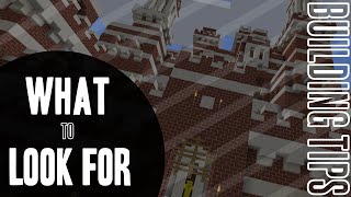 Building Tips :: Minecraft Inspiration :: What to Look For