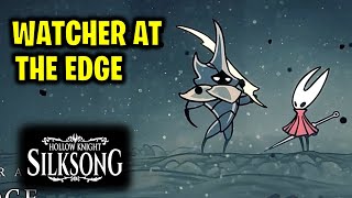 Watcher at the Edge Secret Boss Location (Grey Memento) | Hollow Knight Silksong
