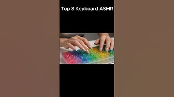 Top 8 Keyboard ASMR  #asmr #relax #veo3 #relaxing #satisfying #bigfoot #funny #keyboard