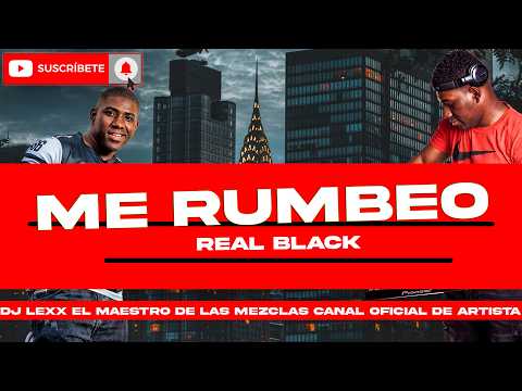 Estoy Que Me Rumbeo - Real Black Salsa Choke - DJ Lexx