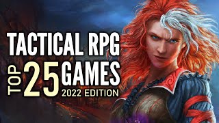 Top 25 Best Tactical/Strategy RPG Games of All Time | 2022 Edition