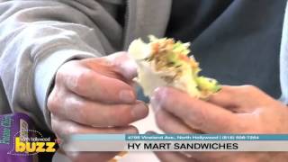 The Local Buzz 247 Features - Hy Mart Sandwiches - North Hollywood