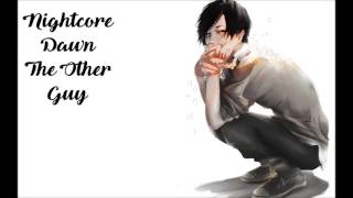 Nightcore- The Other Guy