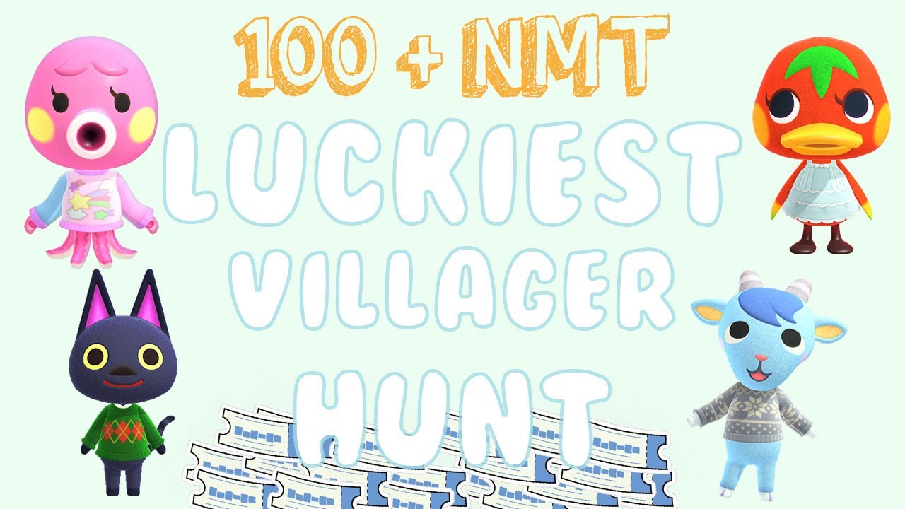 Luckiest Villager Hunt Animal Crossing New Horizons YouTube