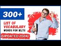 300+ List of Vocabulary Words for IELTS updated 2024 #ielts #ieltspreparation #ieltsvocabulary