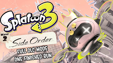 Splatoon 3: Side Order DLC - Full Mode - HD - No Commentary - Longplay - One Finished Run