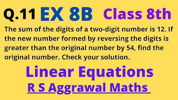 Q.11, Exercise 8B, Chapter 8, Linear Equations, Class 8th, R S Aggrawal mathematics Solutions