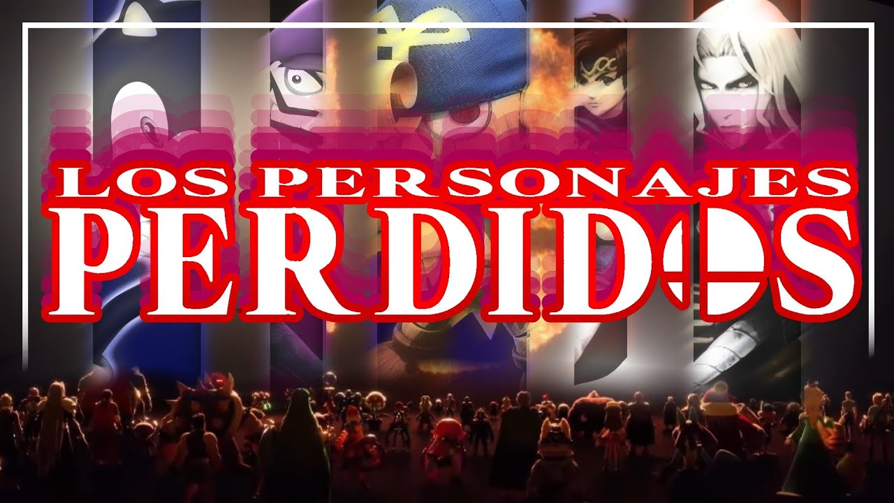 Los Personajes ''PERDIDOS'' de Super Smash Bros.