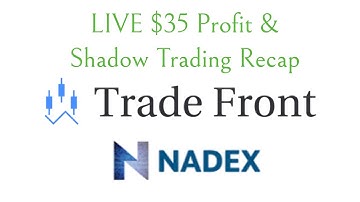 LIVE $35 Profit On Nadex & Shadow Trading Recap