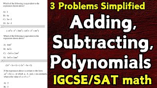 Adding & Subtracting Polynomials Made Easy | IGCSE & SAT Math Tips