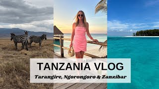 TANZANIA VLOG - Tarangire Safari, Ngorongoro Crater and Zanzibar Nungwi \& Kendwa | Laine’s Reviews