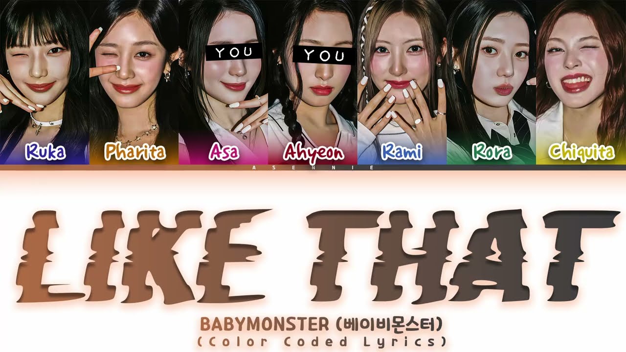 BABYMONSTER - 'Like That' but you are Asa & Ahyeon (KARAOKE) (COLOR CODED LYRICS)