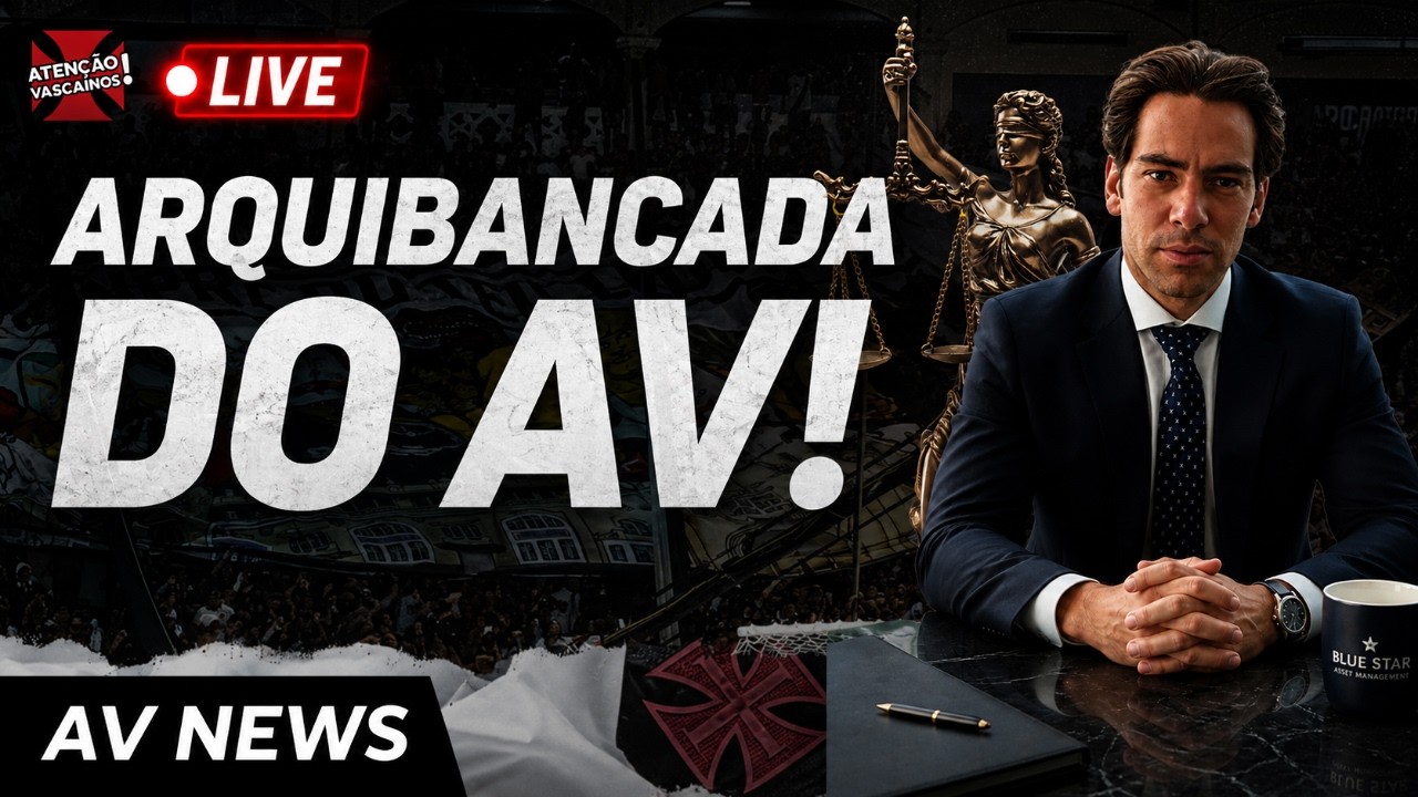 ARQUICANCADA DO AV! VASCO AINDA SEM DENIFIÇÃO DE TÉCNICO E NOVIDADES NA JUSTIÇA SOBRE VENDA DA SAF